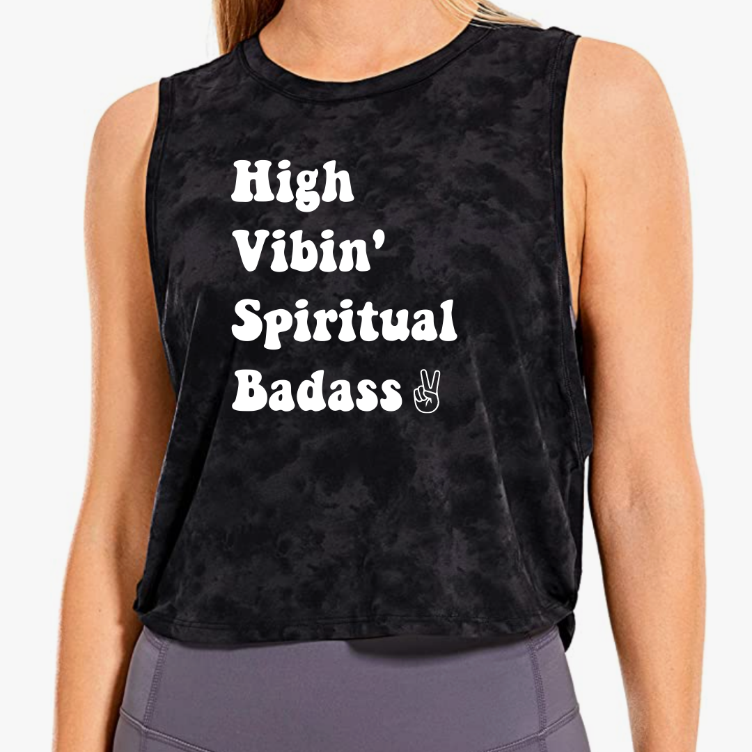 High Vibin Spiritual Badass Tank