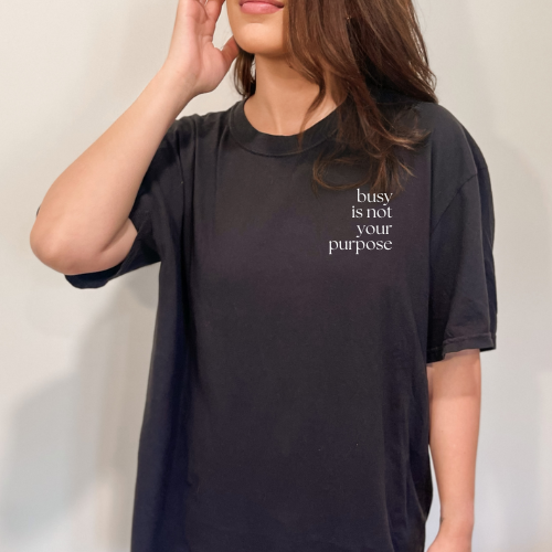 Busy is Not Your Purpose3