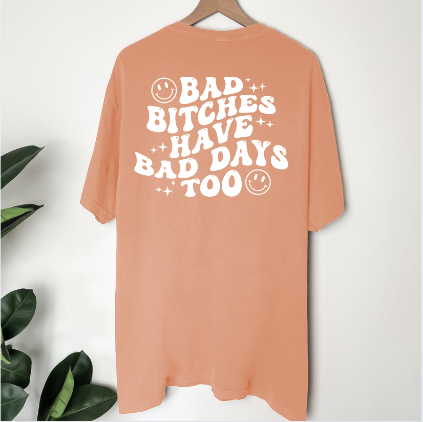chaos-collection-bad-bitches-have-bad-days-too-tshirt3