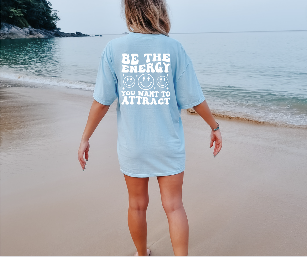 Be The Energy You Want To Attract by Chaos Collection