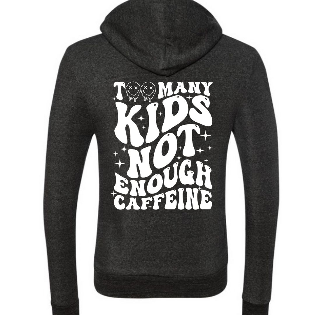 Too Many Kids Zip-Up Hoodie