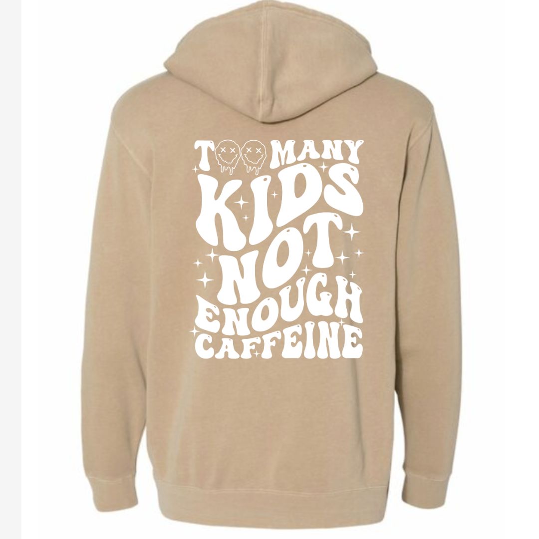 Too Many Kids Hoodie