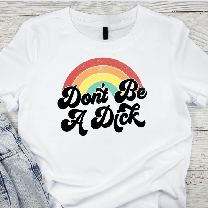 Chaos Collection Dont be a Dick tshirt