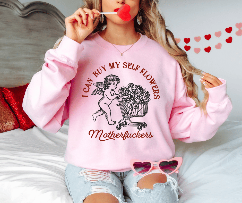 I Can Buy My Own Flowers, Motherf*ckers