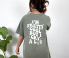 I&#8217;m pretty cool but i cry a lot t shirt