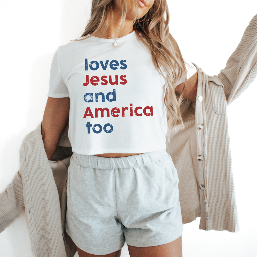Loves Jesus and America too cropped