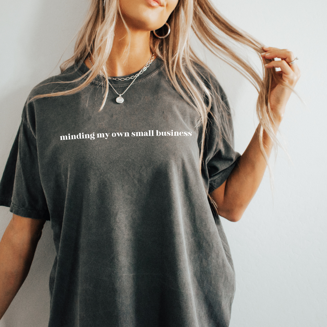 Minding my Own Small Business