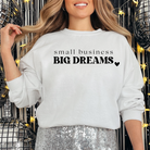 Small Business Big Dreams