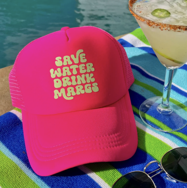 Save Water Drink Margs Trucker Hat – Chaos Collection